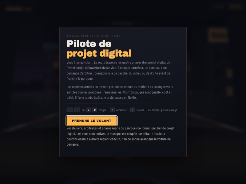 Capture du jeu Pilote de projet digital : l'écran de départ du simulateur de conduite